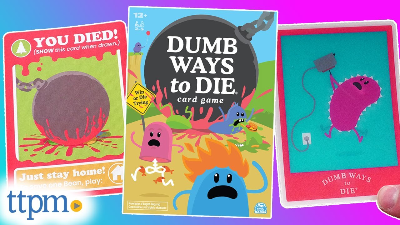 Dumb Ways to Die