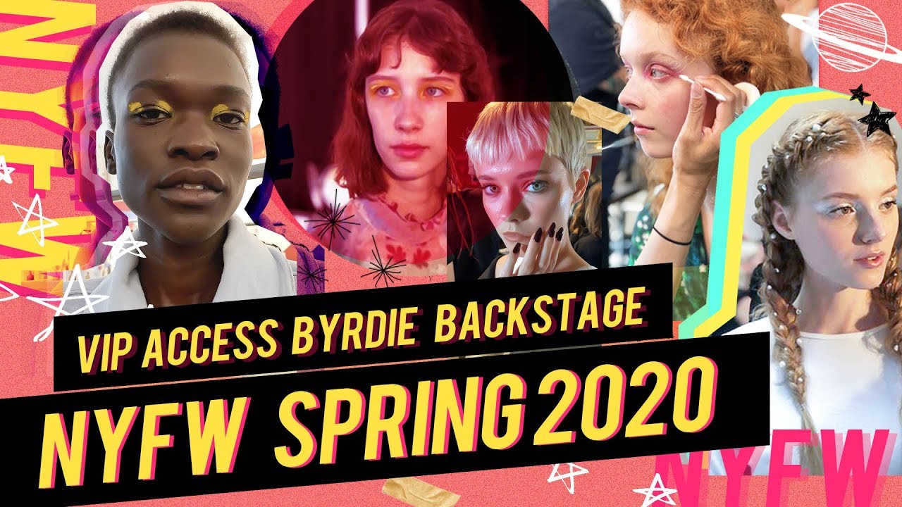 VIP: Byrdie Back Stage NYFW Spring 2020 | YouCam Makeup