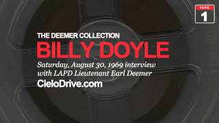 William &quot;Billy&quot; Doyle, August 30, 1969, interviewed by Lt. Earl Deemer - Part One