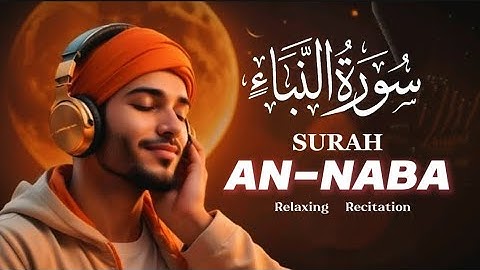 SURAH AN NABA | سورة النبإ | Mahmud Huzaifa #quran 