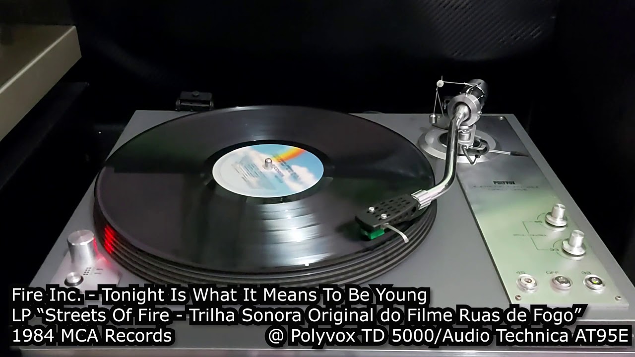 Fire Inc Tonight Is What It Means To Be Young Vinyl Polyvox TD Fire inc tonight is what it means to be young vinyl polyvox td