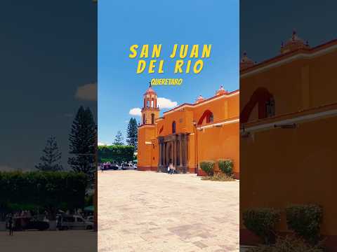 San Juan del Rio - Queretaro