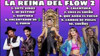 Las mejores 10 canciones - La reina de Flow 2 (Yeimy, Charly, Irma, Juancho, Sandee)