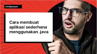 Tutorial Membuat Aplikasi Java sampai jadi .EXE