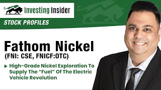 Fathom Nickel (FNI: CSE, FNICF:OTC) Profile & Introduction by Investing Insider 121 views 2 years ago 13 minutes, 29 seconds