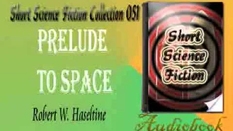 Prelude to Space Robert W. Haseltine Audiobook