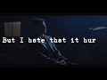 LACHIE GILL-Hate That You Hurt_Lyrics