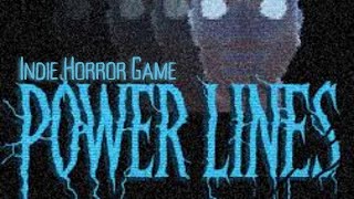Power Lines | Short Indie Horror Game | Free To Play | Gameverse.com screenshot 2