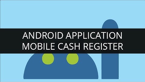 Mobile Cash Register Android App Project | Edureka