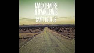 Macklemore, Ryan Lewis - Can't Hold Us