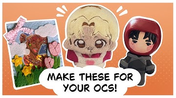 How to Make OC Plush, Figures, and Felt Books!