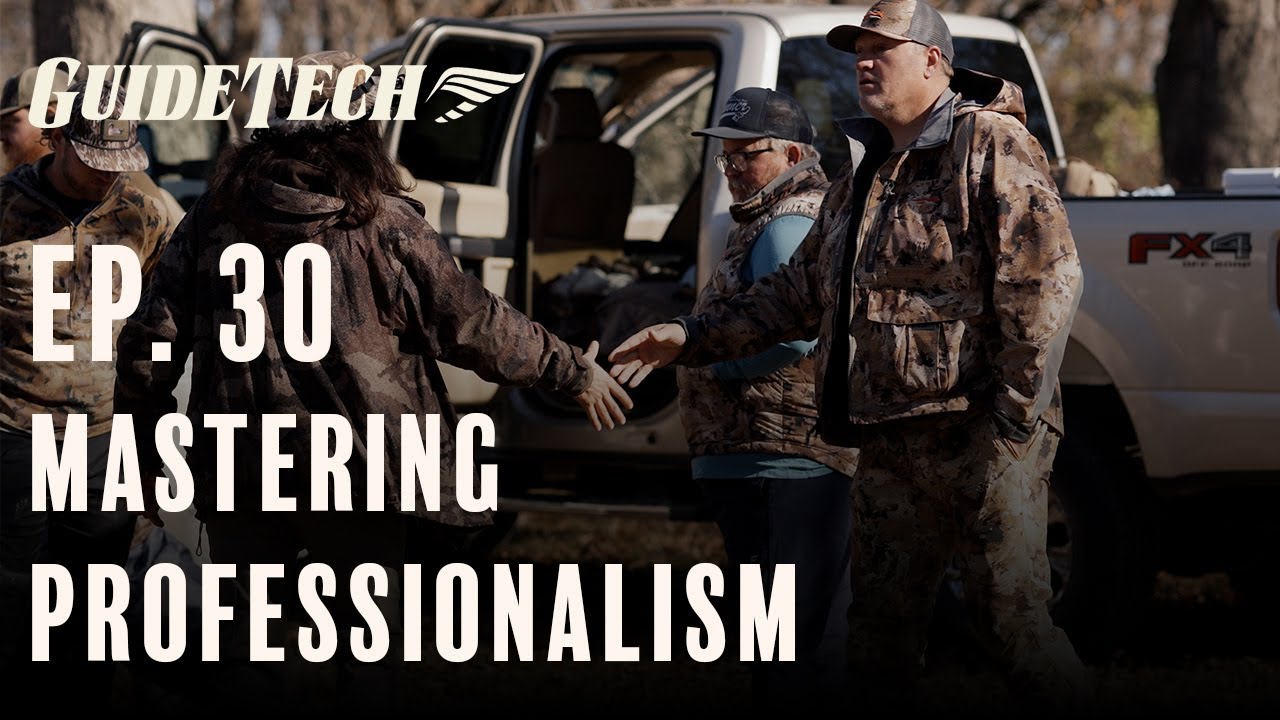 The GuideTech Podcast - EP. 30 ‘Mastering Professionalism as a Hunting Guide’