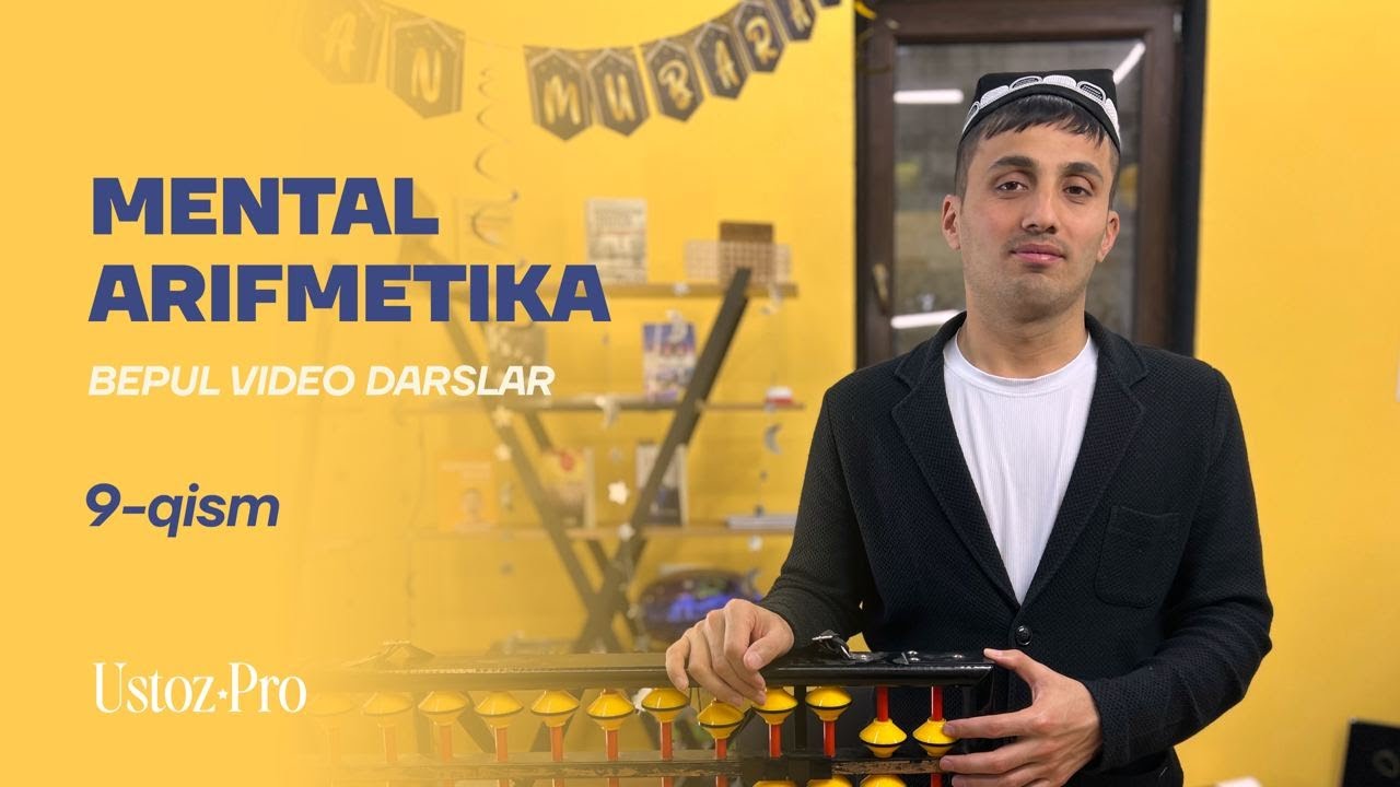 Abakusda kichik do'st amali・9-dars・Mental arifmetika bepul video darslari