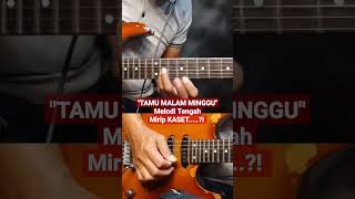 Download Lagu Melodi Tengah TAMU MALAM MINGGU, mirip KASET.....?! mudah di contek MP3