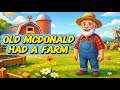 Old MacDonald Had a Farm 🐄🐑 Song| Fun Nursery Rhyme for Kids