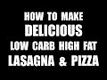 How To Make Pizza and Lasagna Great Again