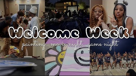 WELCOME WEEK AT PVAMU | COLLEGE FRESHMAN | MOVIE NIGHT, GAME NIGHT, ETC.