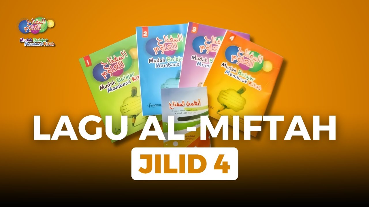 LAGU AL-MIFTAH JILID 4