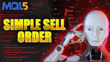 MQL5 Tutorial 2 : HOW TO Open Simple Sell Trade