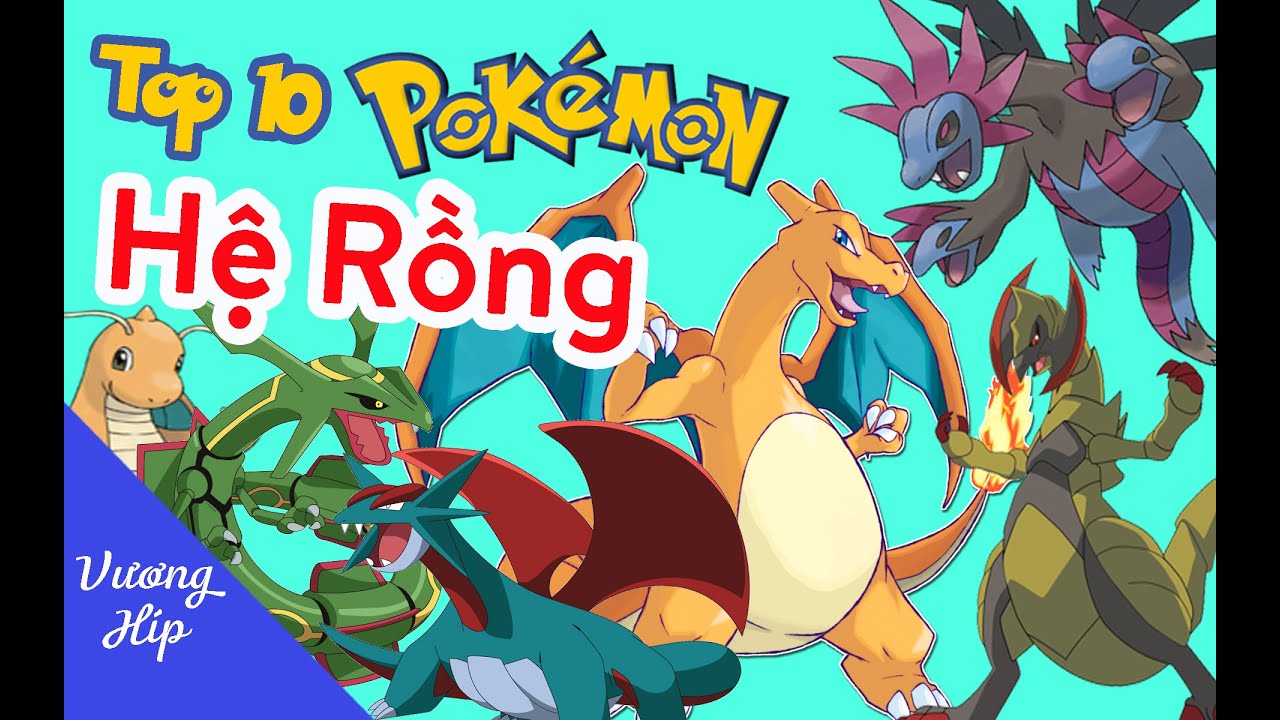 Top 10 pokemon hệ rồng mạnh nhất - YouTube