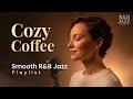 Smooth R&amp;B Jazz – Cozy Coffee Lounge for Work, Reading &amp; Creative Flow
