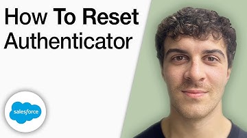 How To Reset the Salesforce Authenticator [2025 Full Guide]