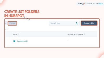 How-to create list folders in HubSpot.