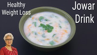 Healthy Weight Loss Drink  Jowar Flour Ambali Recipe  Sorghum Flour Recipes  Millet Recipes