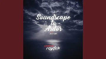 Soundscape to Ardor (From "BLEACH")
