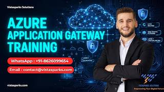 Azure Application Gateway Training | Online Certification Course | by Vistasparks Solutions