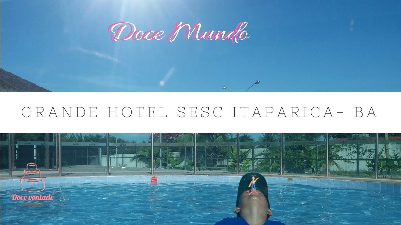 Doce Mundo : Sesc Itaparica - BA