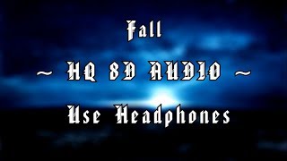 Daft Punk - Fall | 8D AUDIO (HQ)