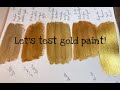 Let's Test Gold Paint!