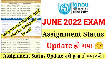 IGNOU Assignment Status Update 🔥ऐसे करे Check | Assignment Update नही हुआ तो ये करे |June 2022 TEE