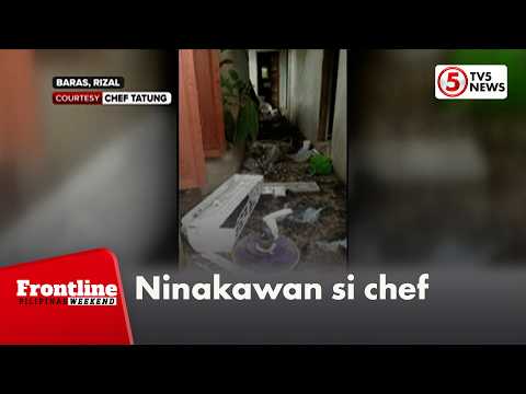 Bahay ni celebrity chef Tatung, nilooban; halaga ng mga ninakaw, aabot sa P4M | Frontline Weekend