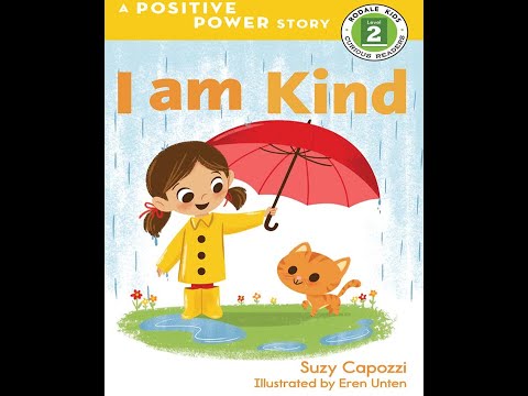 I Am Kind - A Positive Power Story - Kids Read Aloud Audiobook