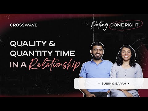 Quality Quantity Time in a Relationship Dating Done Right Subin Sarah
