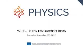 Design Environment of PHYSICS platform
