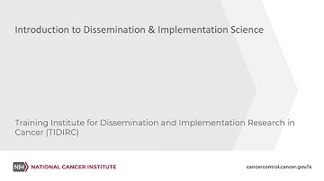 TIDIRC: Introduction to Dissemination & Implementation Science