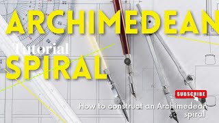 Archimedean Spiral technical drawing tutorial 