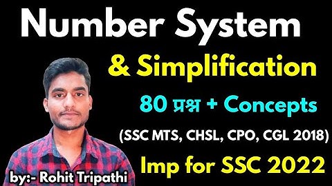Number System | All Questions asked in SSC MTS, CHSL, CGL by Rohit Tripathi