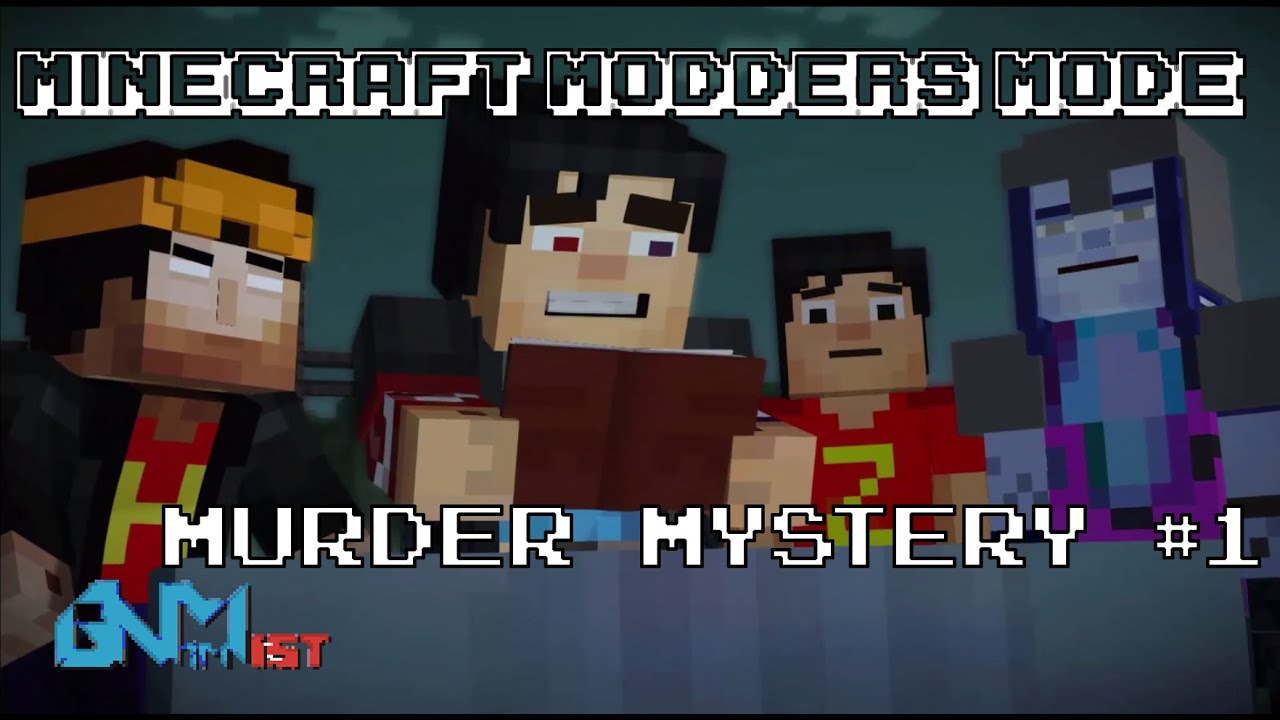 HBCIZ - MINECRAFT MODDERS MODE - MURDER MYSTERY SERIES #1