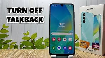How To Disable Talkback On Samsung Galaxy A16 5G