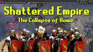 Hearts of Iron 4 | Battle Royale with Shattered Empire: The Collapse of Rome