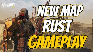 NEW MAP "RUST" GAMEPLAY | Call of Duty Mobile
