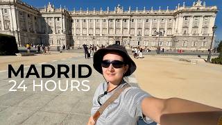I Solo Traveled To Madrid For 24 Hours