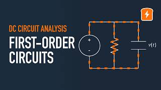 What Are First-Order Circuits? RC and RL Circuits Explained