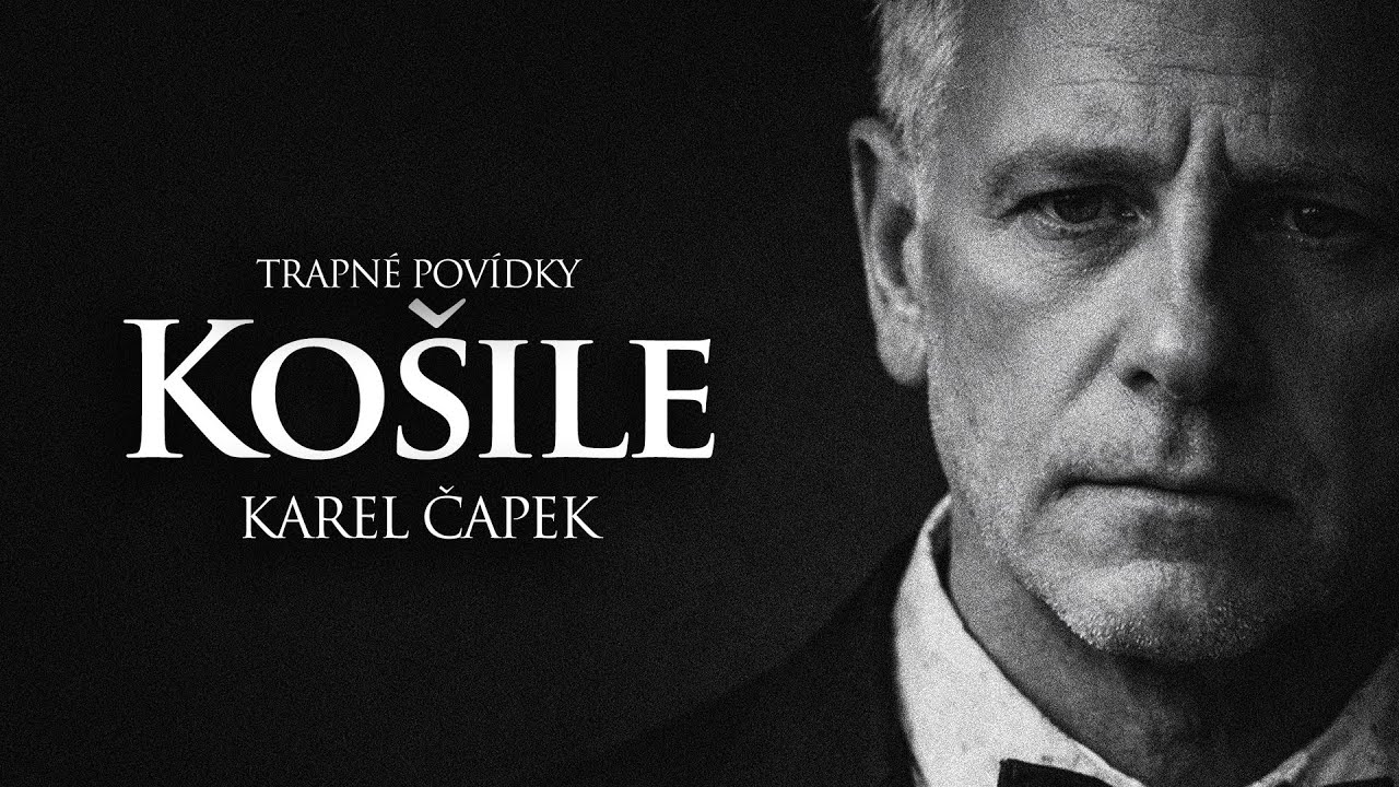 Karel Čapek: Trapné povídky - Košile | Audiokniha mluvené slovo