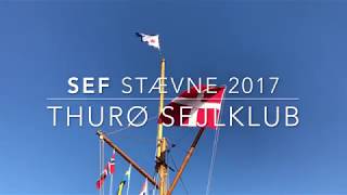 Thurø Sejlklub - Sef Cup 2017