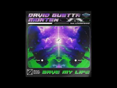 David Guetta \u0026 MORTEN Ft. Lovespeake - Save My Life (MORTEN Intro Extended Mix) (Kness Edit Mix)